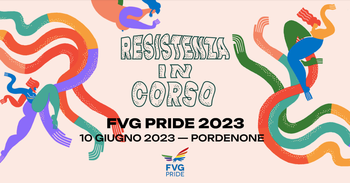 FVGPride 10 giugno 2023 - Resistenza in corso